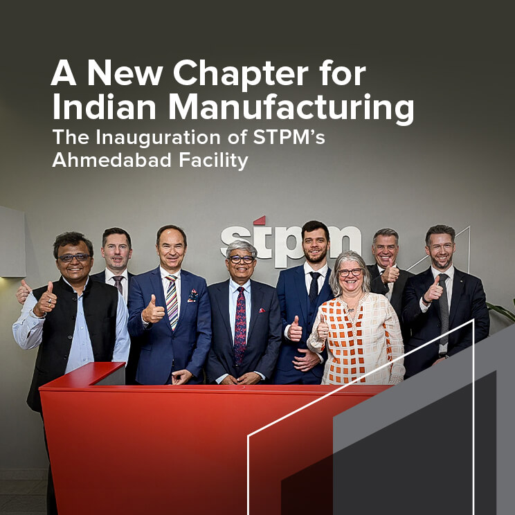 A New Chapter for Indian Manufacturing: The Inauguration of STPM’s Ahmedabad Facility